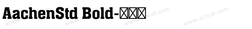 AachenStd Bold字体转换